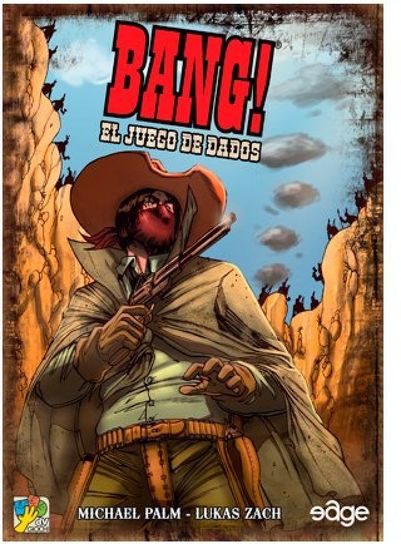 Bang! The Dice Game 